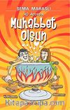 40 Adımda Muhabbet Olsun