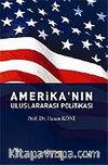 Amerika'nın Uluslararası Politikası