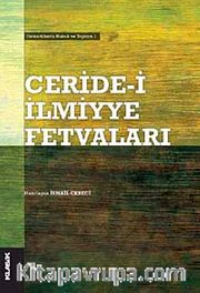 Ceride-i İlmiyye Fetvaları <br /> Osmanlılarda Hukuk ve Toplum-1