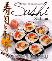 Japon Mutfak Sanatı Sushi-Sashimi