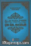 Allah Rasulünden Çok Özel Mucizeler / Peygamber-233