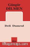 Deli Dumrul / Güngör Dilmen