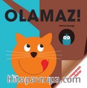 Olamaz!