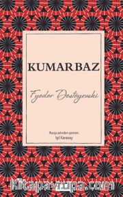 Kumarbaz (Ciltli Özel Bez Baskı)