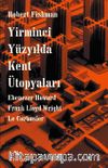 Yirminci Yüzyılda Kent Ütopyaları