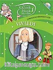 Klasik Müzik Masalları 1 / Vivaldi-Çobanın Mevsim Yolculuğu