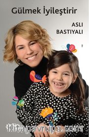 Gülmek İyileştirir