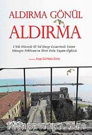 Aldırma Gönül Aldırma