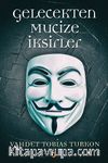 Gelecekten Mucize İksirler