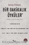 Bir Dakikalık Öyküler