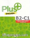 Plus B2-C1 - Upper Intermediate Advanced 