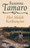 Her Melek Korkunçtur