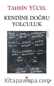Kendine Doğru Yolculuk