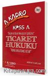 2017 KPSS A Ticaret Hukuku Konu Anlatımlı Kitap