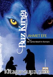 Buz Kırığı <br /> Bir Sahte Mesih'in Romanı