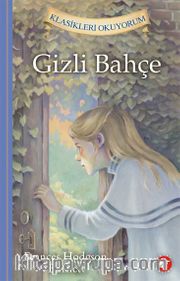 Gizli Bahçe / Klasikleri Okuyorum