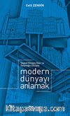 Seyyid Hüseyin Nasr ve Geleneğin Gözüyle Modern Dünyayı Anlamak