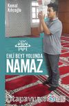 Ehli Beyt Yolunda Namaz