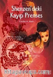 Shenzen’deki Kayıp Prenses