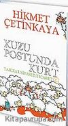 Kuzu Postunda Kurt Tarikat Siyaset Ticaret