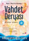Vahdet Deryası 2 &  Niyazi-i Mısri Hz. Yorumları