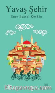 Yavaş Şehir