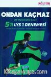LYS Matematik Sınavı 5'li LYS 1 Denemesi Ondan Kaçmaz