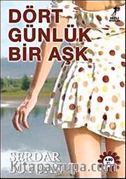 Dört Günlük Bir Aşk