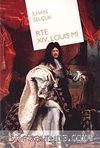 RTE XIV. Louis mi