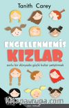 Engellenmemiş Kızlar