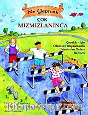 Çok Mızmızlanınca Ne Yapmalı
