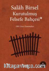 Kurutulmuş Felsefe Bahçesi & 1001 Gece Denemeleri