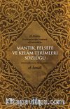 Mantık, Felsefe ve Kelam Terimleri Sözlüğü