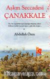 Aşkın Seccadesi Çanakkale