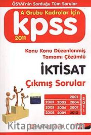 2011 KPSS A Grubu Tamamı Çözümlü İktisat Çıkmış Sorular