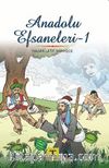 Anadolu Efsaneleri 1