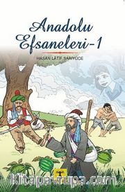 Anadolu Efsaneleri 1