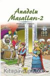 Anadolu Masalları 2