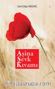 Aşina Şevk Kıvamı 
