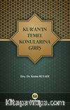 Kur’an’ın Temel Konularına Giriş