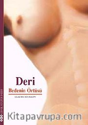 Deri / Bedenin Örtüsü