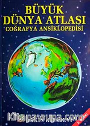Büyük Dünya Atlası / Coğrafya Ansiklopedisi