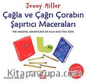 Çağla ve Çağrı Çorabın Şaşırtıcı Maceraları <br /> The Amazing Adventures of Sally and Stan Sock