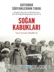 Adıyaman Süryanilerinin Tarihi ve Soğan Kabukları