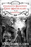 Manastır / Charlotte Bronte’nin Gizli Maceraları (Ciltli)