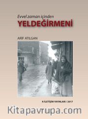 Evvel Zaman İçinden Yeldeğirmeni