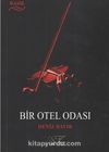 Bir Otel Odası