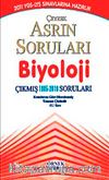 YGS-LYS Sınavlarına Hazırlık Çeyrek Asrın Soruları Biyoloji Çıkmış Soruları