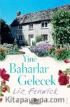 Yine Baharlar Gelecek