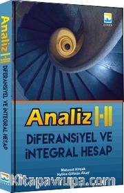 Analiz I - II Diferansiyel ve İntegral Hesap